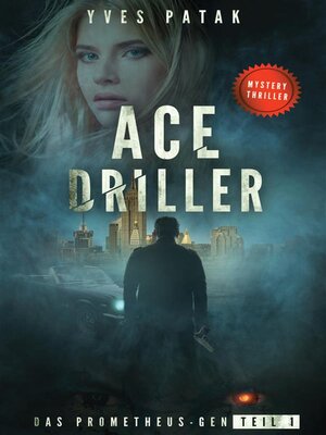 cover image of ACE DRILLER--Serial Teil 1